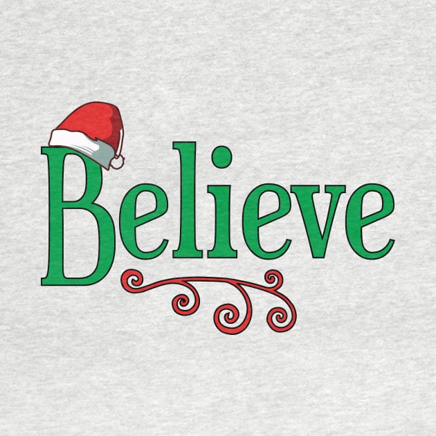 Believe Christmas T-Shirt | Believe in Santa Clause by TeesByJay